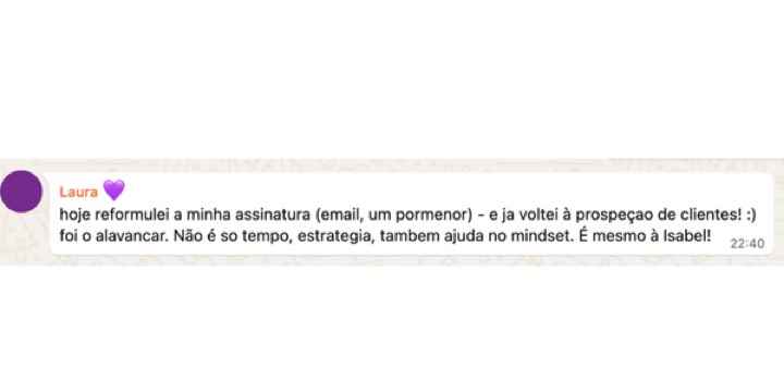 Laura: já voltei à prospeção de clientes, foi o alavancar